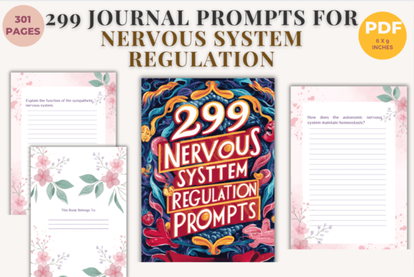 299 Journal Prompts for Nervous System: A Practical Tool for Mental Clarity and Emotional Balance
