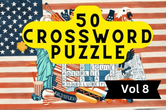 50, 2024 New Crossword Puzzles Kids Vol8: A Fun and Educational Resource for Young Minds
